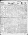 Sheffield Evening Telegraph Wednesday 29 June 1910 Page 1