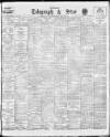 Sheffield Evening Telegraph Tuesday 26 July 1910 Page 1