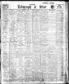Sheffield Evening Telegraph Saturday 03 February 1912 Page 1