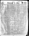 Sheffield Evening Telegraph Tuesday 04 June 1912 Page 1