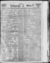 Sheffield Evening Telegraph Saturday 13 July 1912 Page 1