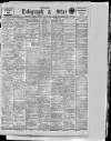 Sheffield Evening Telegraph Friday 17 January 1913 Page 1