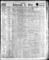 Sheffield Evening Telegraph Monday 15 September 1913 Page 1