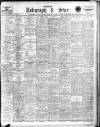Sheffield Evening Telegraph Friday 20 February 1914 Page 1