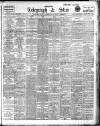 Sheffield Evening Telegraph Monday 29 June 1914 Page 1