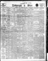 Sheffield Evening Telegraph Friday 31 July 1914 Page 1