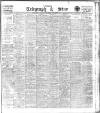 Sheffield Evening Telegraph Wednesday 13 January 1915 Page 1