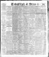Sheffield Evening Telegraph Thursday 03 August 1916 Page 1