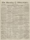 Burnley Advertiser Saturday 03 November 1855 Page 1