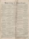 Burnley Advertiser Saturday 28 July 1855 Page 1
