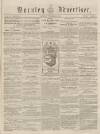 Burnley Advertiser Saturday 08 September 1855 Page 1