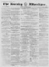 Burnley Advertiser Saturday 13 December 1856 Page 1