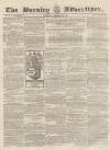 Burnley Advertiser Saturday 21 February 1857 Page 1