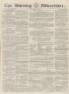 Burnley Advertiser Saturday 16 May 1857 Page 1