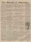 Burnley Advertiser Saturday 30 May 1857 Page 1