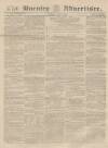Burnley Advertiser Saturday 13 June 1857 Page 1