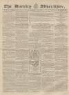 Burnley Advertiser Saturday 04 July 1857 Page 1