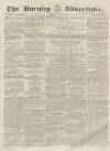 Burnley Advertiser Saturday 25 July 1857 Page 1