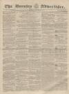 Burnley Advertiser Saturday 12 September 1857 Page 1