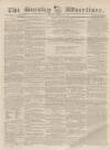Burnley Advertiser Saturday 17 October 1857 Page 1