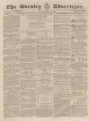 Burnley Advertiser Saturday 19 December 1857 Page 1