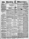Burnley Advertiser Saturday 30 January 1858 Page 1