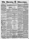 Burnley Advertiser Saturday 13 March 1858 Page 1