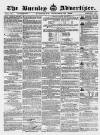 Burnley Advertiser Saturday 23 October 1858 Page 1