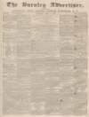 Burnley Advertiser Saturday 09 April 1859 Page 1