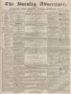 Burnley Advertiser Saturday 01 October 1859 Page 1