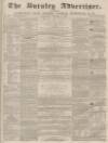 Burnley Advertiser Saturday 08 October 1859 Page 1