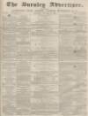 Burnley Advertiser Saturday 31 December 1859 Page 1