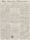 Burnley Advertiser Saturday 21 April 1860 Page 1