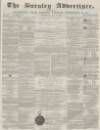 Burnley Advertiser Saturday 19 May 1860 Page 1