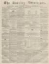 Burnley Advertiser Saturday 15 September 1860 Page 1