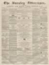 Burnley Advertiser Saturday 13 October 1860 Page 1