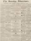 Burnley Advertiser Saturday 20 July 1861 Page 1