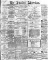 Burnley Advertiser Saturday 09 April 1864 Page 1