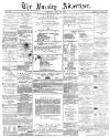 Burnley Advertiser Saturday 30 July 1864 Page 1