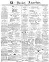 Burnley Advertiser Saturday 15 October 1864 Page 1