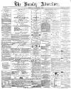 Burnley Advertiser Saturday 03 December 1864 Page 1
