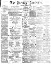 Burnley Advertiser Saturday 07 January 1865 Page 1