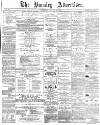 Burnley Advertiser Saturday 14 January 1865 Page 1