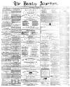 Burnley Advertiser Saturday 10 March 1866 Page 1