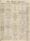 Burnley Advertiser Saturday 22 June 1867 Page 1