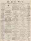 Burnley Advertiser Saturday 06 June 1868 Page 1