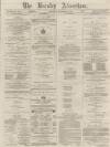 Burnley Advertiser Saturday 14 November 1868 Page 1