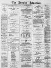 Burnley Advertiser Saturday 24 June 1871 Page 1