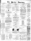Burnley Advertiser Saturday 03 May 1873 Page 1