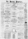 Burnley Advertiser Saturday 27 November 1875 Page 1